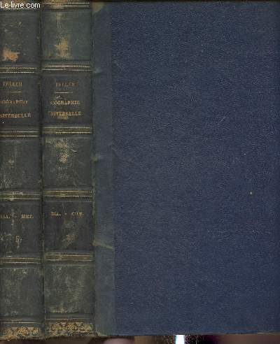 Biographie universelle ou dictionnaire historique des hommesqui se sont fait un nom Tomes II et V (2 volumes)