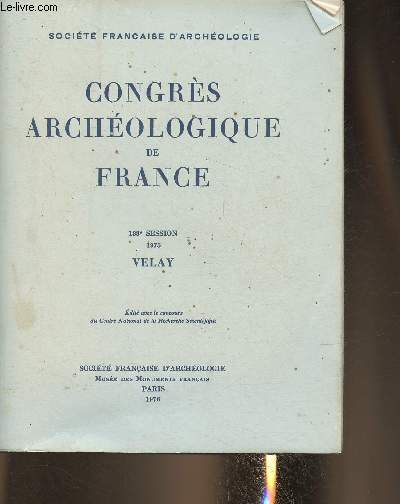 Congrs Archologique de France 188e session 1975 Velay