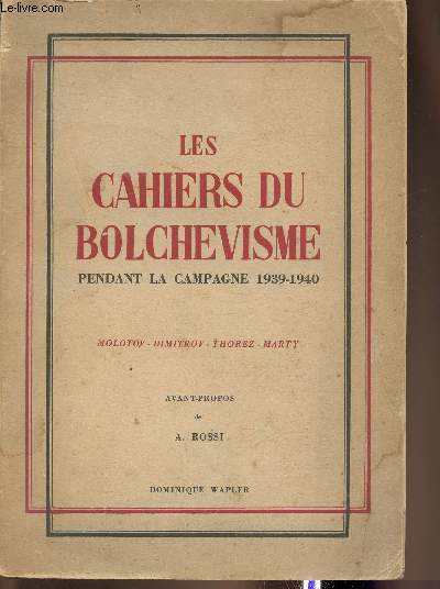 Les cahiers du Bolchevisme pendant la campagne 1939-1940