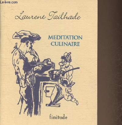 Mditation culinaire - Supplment aux Annales politiques et littraires.(Collection 