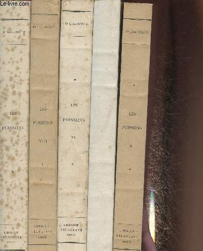 5 volumes/Les poissons et le monde vivant des eaux- Etudes Ichthyologiques et Philosophiques- Tome IV, V, VII, VIII et IX