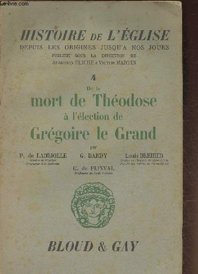 De la mort de Thodose  l'lection de Grgoire le Grand (Collection 