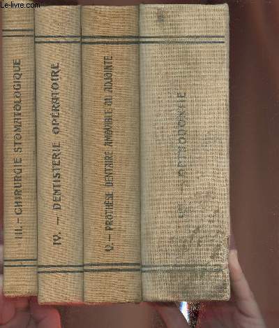 La pratique Stomatologique Tomes III, IV, V et VII (en 4 volumes, Tome VI manquant)