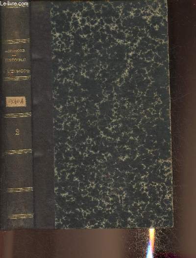 Histoire diplomatique de l'Europe depuis le congrs de Berlin jusqu' nos jours- Partie II: Vers la Grande Guerre (1904-1916)
