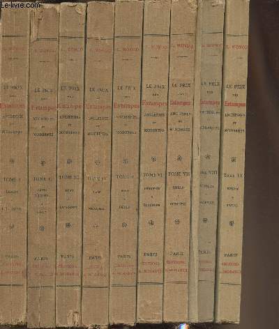 Le prix des estampes anciennes et modernes Tomes I  IX (9 volumes) (Collection 