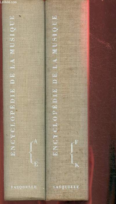 Encyclopdie de la musique Tomes I et II (2 volumes)