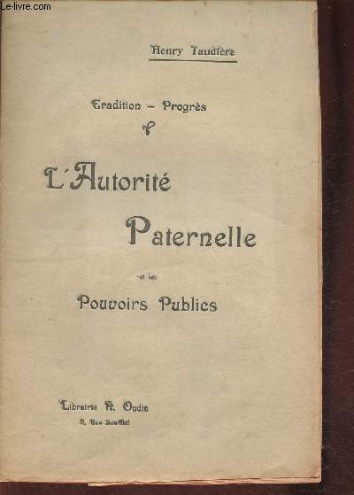 L'autorit paternelle et les pouvoirs publics