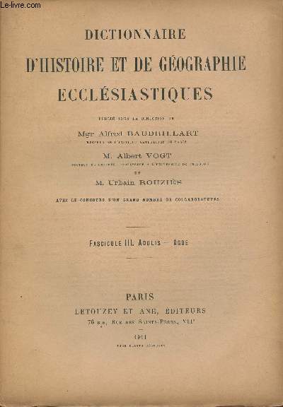 Dictionnaire d'Histoire et de gographie ecclsiastiques Fascicule III: Adules-Agde