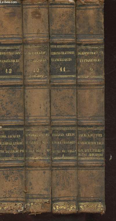 Dmonstrations vangliques Tomes 9, 11, 12 et 13 (4 volumes, tome 10 manquant)
