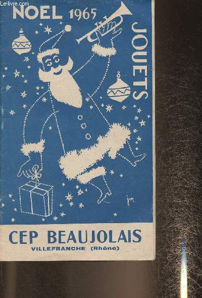 Catalogue CEP Beaujolais- Noel 1965 Jouets