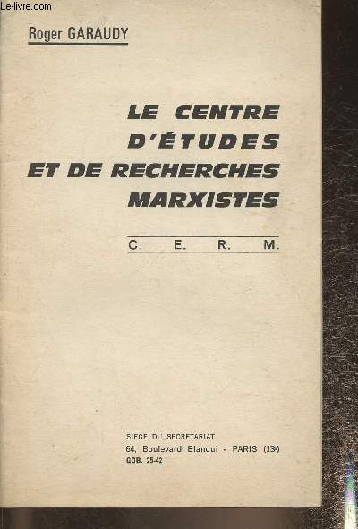 Le centre d'tudes et de recherches marxistes