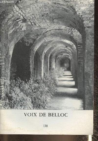 Voix de Belloc n138- Sept. 1990-Sommaire: Obsques de Frre Michel- Abbayes prmontres- L'Ange Samal- Martin Elissague- Le mot du Pre Ab- etc.