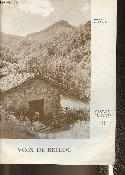 Voix de Belloc n133- juin 1989-Sommaire: Homlie (dcs du P. Pierre)- Au jour le jour- Chronique d'Afrique- Joune Oecumnique- Merci Urteaga- Anciens chapitres cathdraux- etc.