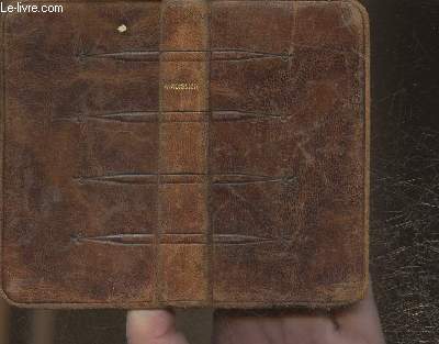 Paroissien de poche contenant les prires usuelles avec rflexions, l'ordinaire de la mese, les Evangiles des Dimanches et des principales ftes, Les vpres du Dimanche etc- nouvelle dition mise en harmonie avec les derniers dcrets pontificaux