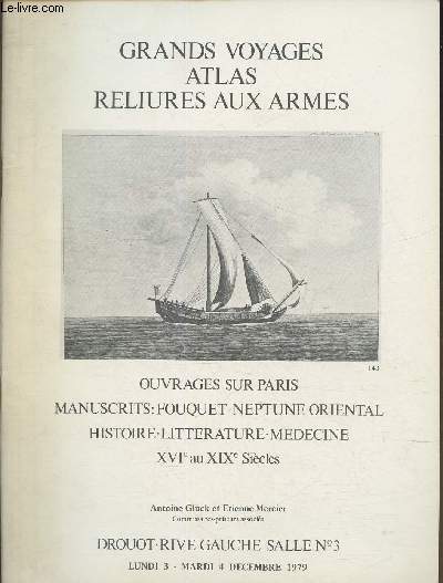 Catalogue vente aux enchres/ Grands voyages , atlas, reliures aux armes, ouvrages sur Paris, etc- 3-4 dcembre 1979
