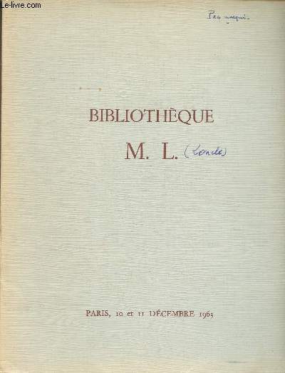 Bibliothque M.L.- Livres anciens, ditions originales d'auteurs classiques, romantiques et modernes