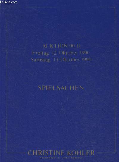 Auktion 90 II- Frentag 12 Oktober 1990- Samtag 13 Oktober 1990- Spielsachen- Christine Kohler