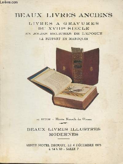 Catalogue de vente/Beaux livres anciens, livres  gravures du XVIIIe sicle en jolies reliures de l'poque - Hotel Drouot-4 dcembre 1973