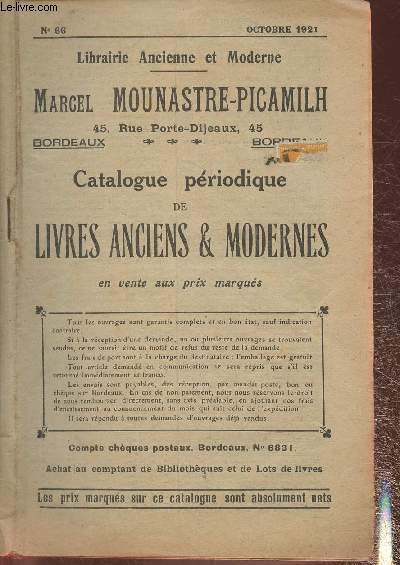 Catalogue de livres anciens et modernes- Librairie Marcel Mounastre-Picamilh n66- Octobre 1921