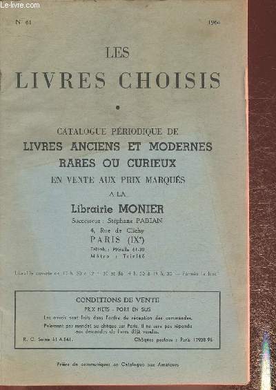 Catalogue de livres choisis- Livres anciens et modernes, rares ou curieux- Librairie Monier n61-1964
