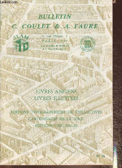 Bulletin C. Coulet et A. Faure- Livres anciens et moderens, editions typographiques ou collectives etc- n48