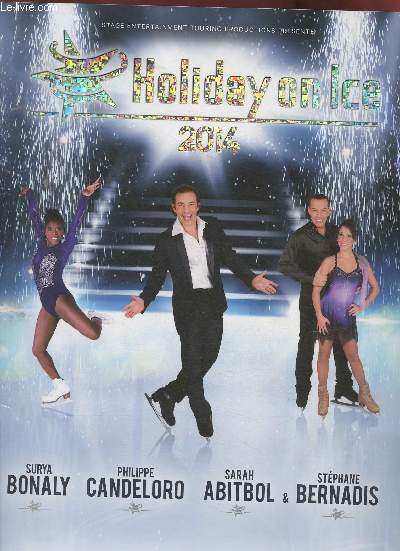 Holiday on ice- Anniversaire 70 ans.