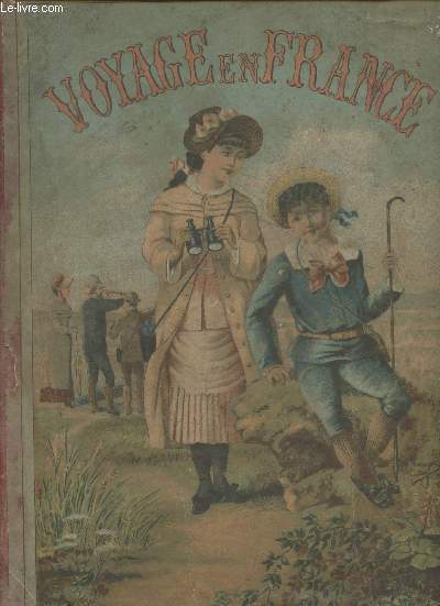 Petit Voyage en France- Conversations instructives et amusantes