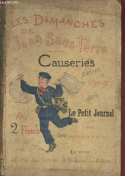 Les Dimanches de Jean Sans Terre- Causeries parues en 1890-91 dans Le Petit Journal