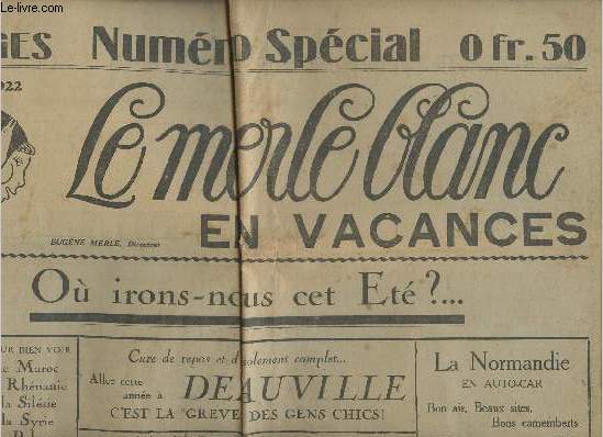 Le merle blanc en vacances- nspcial- Aout 1922- O irons-nous cet Et?