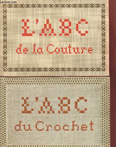 2 volumes/ L'ABC du Cochet et de la couture