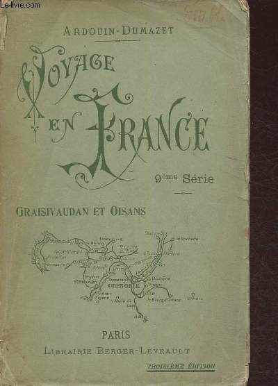 Voyage en France- Grasivaudan et Oisans