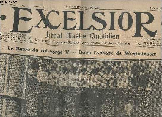 Excelsior n221- 24 juin 1911-Sommaire: Le Sacre du Roi George V dans l'abbayer de Westminster- Le cabinet Mones dmissionne- La journe des Drags  Auteuil- Lettes, arts, curiosoits- etc.