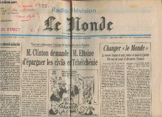 Le monde N15537- 8-9 Janvier 1995-Sommaire: M. Clinton demande  M. Eltsine d'pargner les civils en Tchtchnie- Changer 