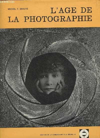 L'ge de la photographie- De Nipce  nos jours