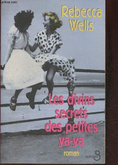 Les divins secrets des petites ya-ya