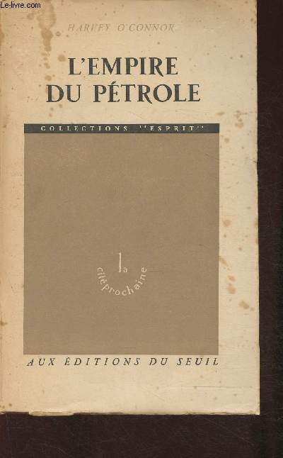 L'Empire du ptrole (Collections 