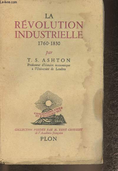 La rvolution industrielle 1760-1830 (Collection 
