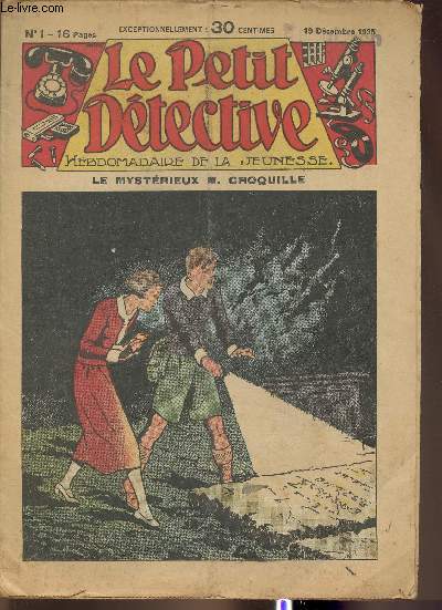 Le petit dtective n1- 19 Dcembre 1935- Le mystrieux M. Croquille
