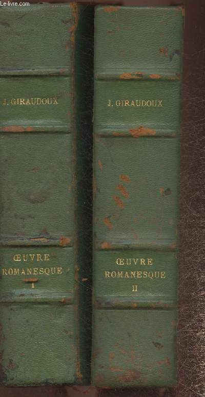 Oeuvres romanesque Tomes I et II (2 volumes)