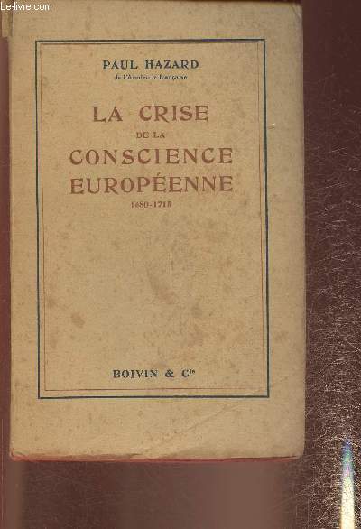 La crise de la conscience europenne 1680-1715