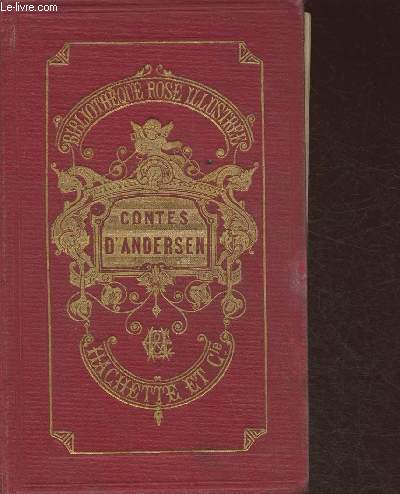 Contes d'Andersen avec une notice biographique