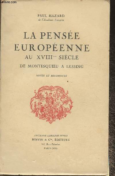 La pense Europenne au XVIIIe sicle de Montesquieu  Lessing