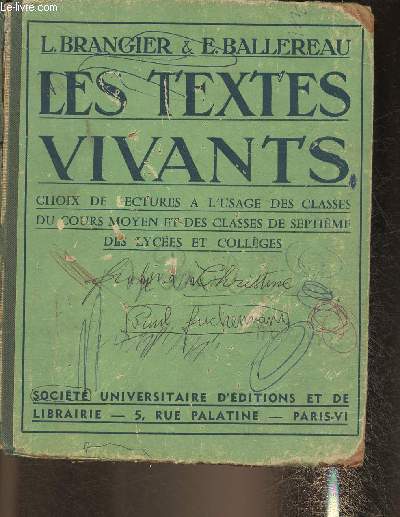 Les textes vivants - Choix de lectures  l'usage des classes du cours moyen et de la classe de 7me
