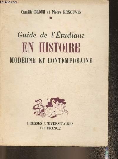 Guide de l'tudiant en Histoire moderne et contemporaine