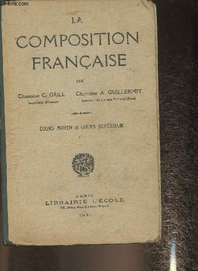 La composition franaise- Cours moyen et cours suprieur