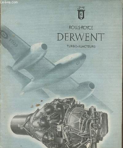 Rolls-Royce Derwent, Turbo-Racteurs