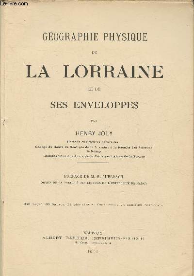Gographie physique de la Lorraine et de ses enveloppes