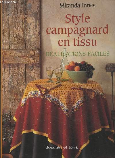 Style campagnard en tissu- Ralisations faciles