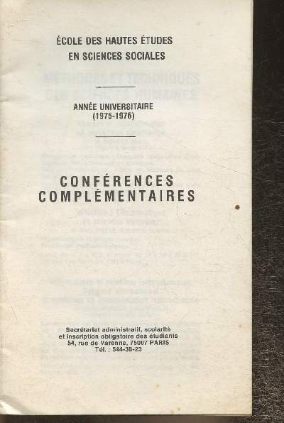 Confrences complmentaires- Ecole des hautes coles en sciences sociales- Anne universitaire (1975-1976)