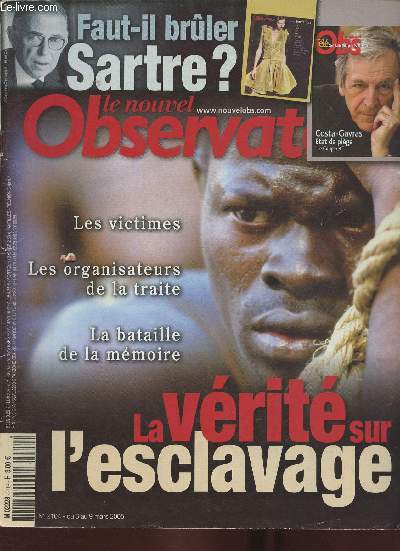 Le nouvel observateur n2104- 3 au 9 mars 2005-Sommaire: Esclavage: le crime oubli par Laurent Lemire- Faut-il brler Sartre? par Aude Lancelin- Palestine: L'conomie emmure par Dominique Nora- Danse avec les Ming par Raphal de Gubernais- Klimt rotiqu